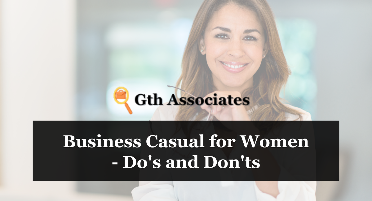 Business Casual for Women- Do's and Don'ts